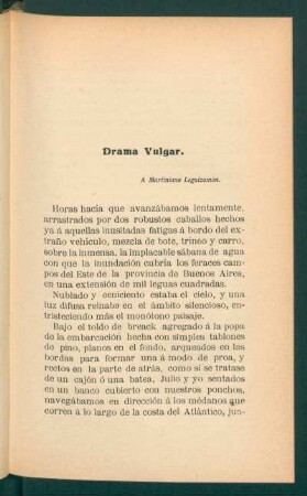 Drama vulgar.