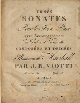 Trois sonates pour le forte piano avec accompagnement de violon et violoncelle : oeuvre 15