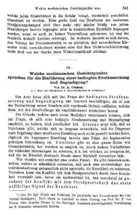 341-349, Welche medizinischen Gesichtspunkte sprechen für die Einführung einer bedingten Strafaussetzung und Begnadigung?