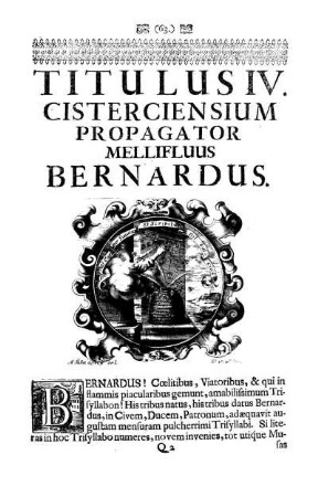 Titulus IV. Cisterciensium Propagator Mellifluus Bernardus
