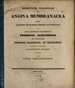 Dissertatio inauguralis de angina membranacea