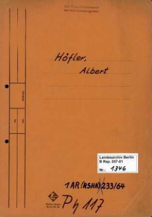 Personenheft Albert Höfler (*16.11.1906), SS-Hauptsturmführer