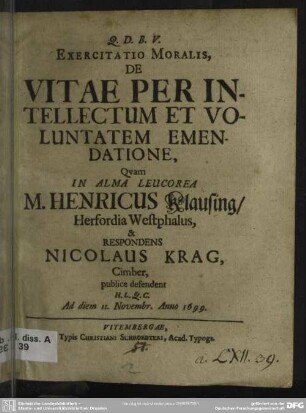 Exercitatio moralis de vitae per intellectum et voluntatem emendatione