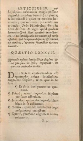 Quaestio LXXXVII. Quomodo anima intellectiva seipsam & ea quae sunt in ipsa, cognoscat; in quatuor articulos divisa.