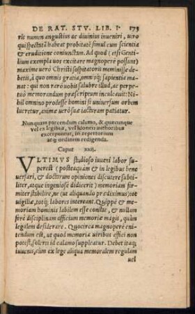 Nunquam parcendum calamo, & quaecunque vel ex legibus, vel idoneis authoribus excerpuntur ... Caput xxii.