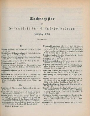 Sachregister zum Gesetzblatt für Elsaß-Lothringen. Jahrgang 1899