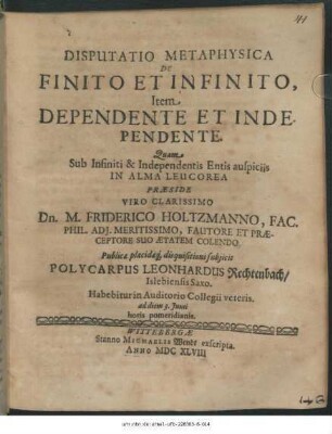 Disputatio Metaphysica De Finito Et Infinito, Item Dependente Et Independente