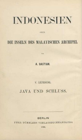 Lfg. 5: Schlussheft unter Bezugnahme auf Java : Reise-Ergebnisse und Studien