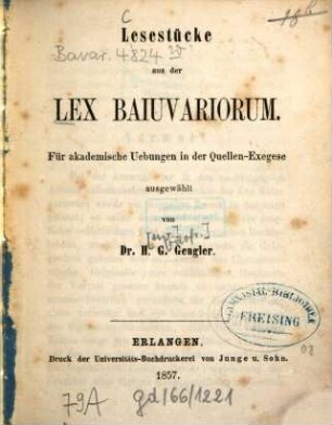 Lesestücke aus der Lex Baiuvariorum : für akademische Übungen in der Quellen-Exegese