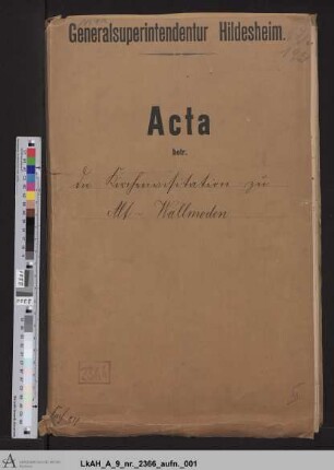 Alt-Wallmoden: Visitationsakten