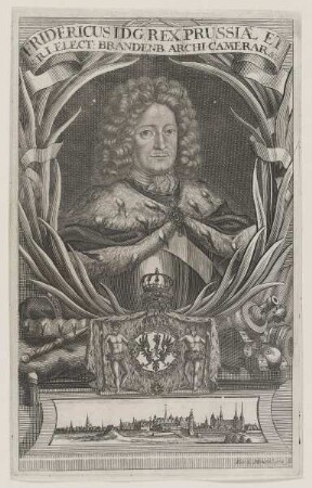 Bildnis des Fridericus I., Rex Prussia