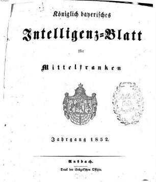 Königlich Bayerisches Intelligenzblatt für Mittelfranken. 1852