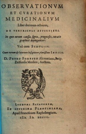 Observationum & curationum medicinalium libri ..., 18