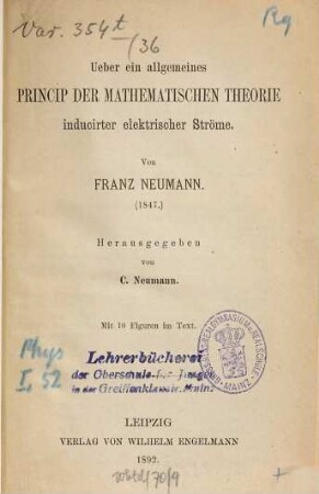 Ueber ein allgemeines Princip der mathematischen Theorie inducirter elektrischer Ströme