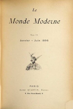 Le monde moderne . 3. 1896 = Jg. 2