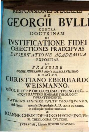 Responsiones speciales ad G. Bulli contra doctrinam de iustificatione fidei obiectiones praecipuas dissertatione acad. expositae