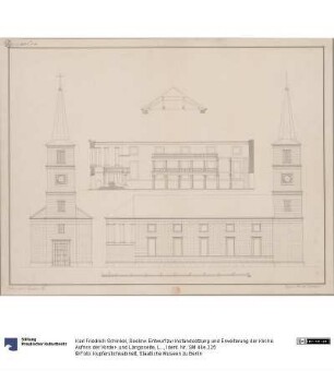 Seelow. Entwurf zur Instandsetzung und Erweiterung der Kirche. Aufriss der Vorder- und Längsseite, Längsschnitt und Querschnitt des Dachwerks