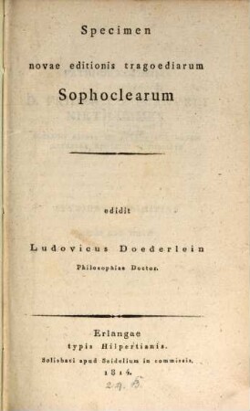 Specimen novae editionis tragoediarum Sophoclearum