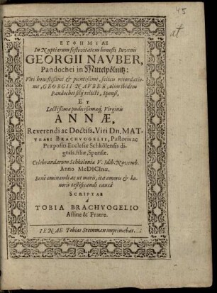 Euphēmiai in nuptiarum festivitatem honesti iuvenis Georgii Navber, ... et lectißimae pudicißimaeq virginis Annae, ... viri Dn. Matthaei Brachvogelii ... filiae ...