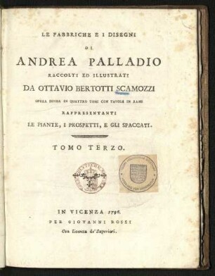 3: Le Fabbriche E I Disegni Di Andrea Palladio. Tomo Terzo