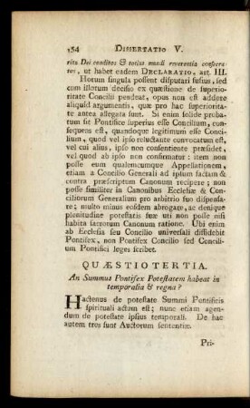 Quaestio Tertia. An Summus Pontifex Potestatem habeat in temporalia & regna?