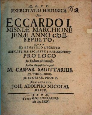 Exercitatio Historica De Eccardo I. Misniae Marchione Ienae Anno MII. Sepulto
