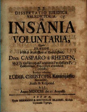 Diss. ... de insania voluntaria