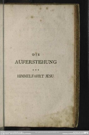 Die Auferstehung Und Himmelfahrt Jesu
