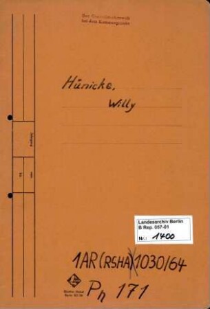 Personenheft Willy Hümcke (*20.03.1900), Technischer Obersekretär und SS-Untersturmführer