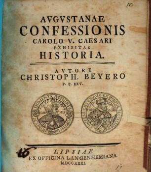 Avgvstanae Confessionis Carolo V. Caesari Exhibitae Historia