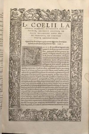 L. Coelii Lactantii Firmiani Divinarvm Institvtionvm, Adversvs Genteis, De Falsa Religione LIbri Primi Praefatio, Ad Constantinvm Imperatorem.