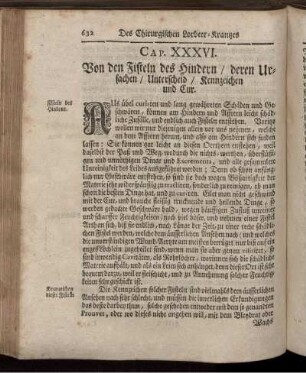 Cap. XXXVI. Von den Fisteln des Hindern / deren Ursachen / Unterscheid / Kennzeichen und Cur.