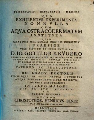 Diss. inaug. med. qua exhibentur experimenta nonnulla cum aqua ostracodermatum instituta
