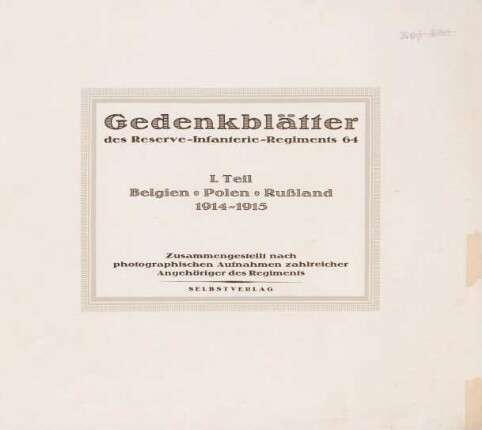Teil 1: Belgien, Polen, Rußland : 1914 - 1915