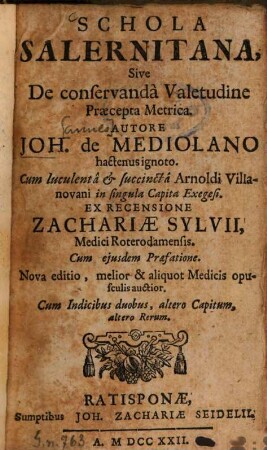 Schola Salernitana, Sive De conservandà Valetudine Præcepta Metrica : Cum Indicibus duobus, altero Capitum, altero Rerum