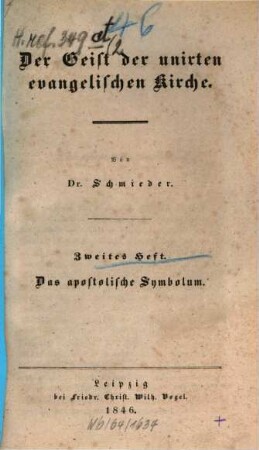 Der Geist der unirten evangelischen Kirche, 2. Das apostolische Symbolum