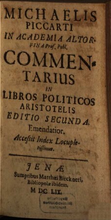 Michaelis Piccarti In politicos libros Aristotelis commentarius