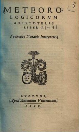 Meteorologicorum Aristotelis liber I.