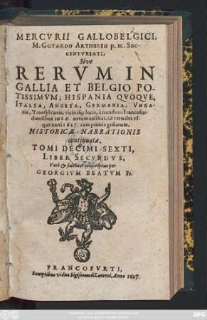 16,2: ... a nundinis Francofordiensibus 1626. autumnalibus, ad vernales usque anni 1627. ...