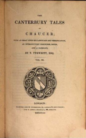 The Canterbury Tales of Chaucer : with an essay upon his language and versification, an introductory discourse, notes, and a glossary, 3