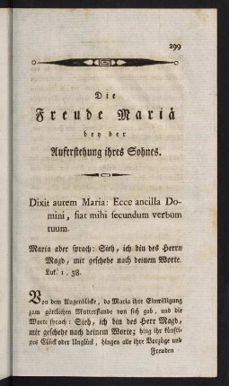 299-320, Die Freude Mariä bey der Auferstehung ihres Sohnes.