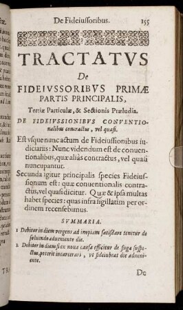 Primæ Partis Principialis, Tertiæ Particulæ, & Sectionis Præludia. De Fideiussionibus Conventionalibus, vel quasi.