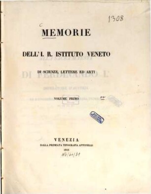 Memorie del Reale Istituto Veneto di Scienze, Lettere ed Arti. 1. 1843