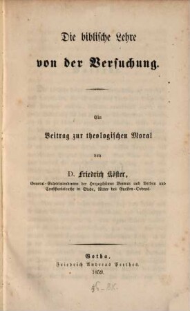 Die biblische Lehre von der Versuchung : ein Beitrag zur theologischen Moral
