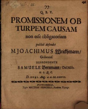 Promissionem ob turpem causam non esse obligatoriam