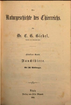 Die Naturgeschichte des Thierreichs, 5. Bauchthiere
