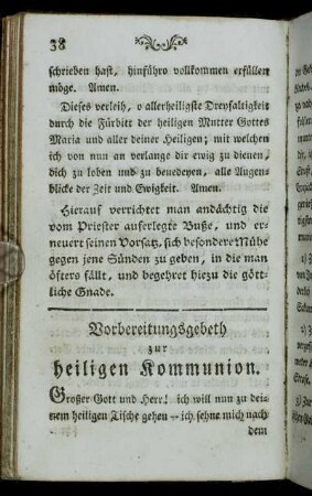 Vorbereitungsgebeth zur heiligen Kommunion. - Schlußgebeth nach der heiligen Kommunion.