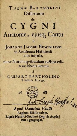 Thomae Bartholin Dissertatio de Cygni Anatome ejusq[ue] Cantu