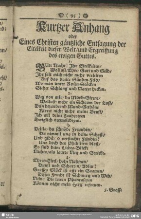 Kurtzer Anhang, oder Eines Christen gäntzliche Entsagung der Eitelkeit dieser Welt, und Ergreiffung des ewigen Guttes