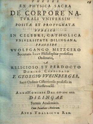 Theses Ex Physica Sacra De Corpore Naturali Universim